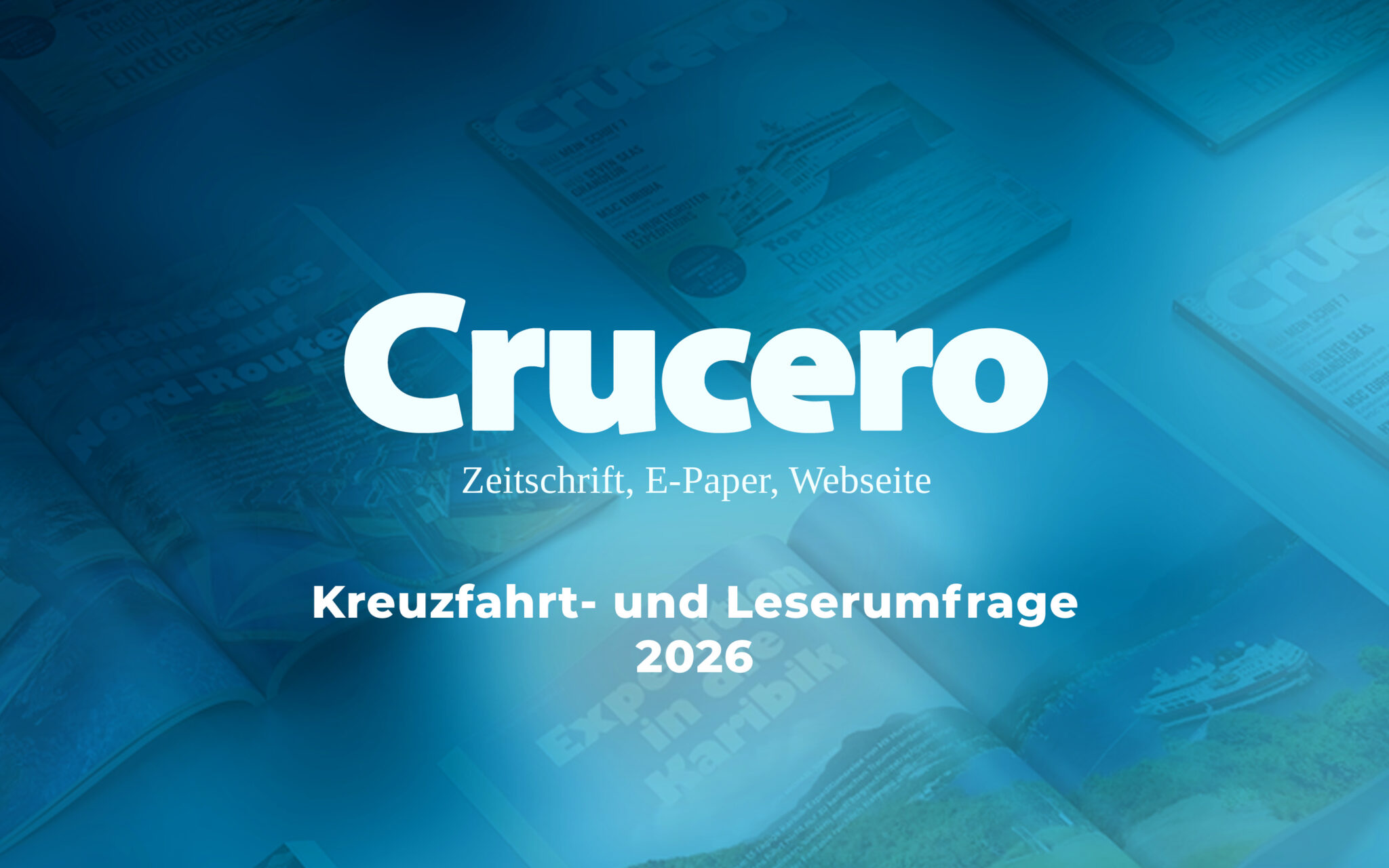 CRUCERO Kreuzfahrt- und Leserumfrage 2026